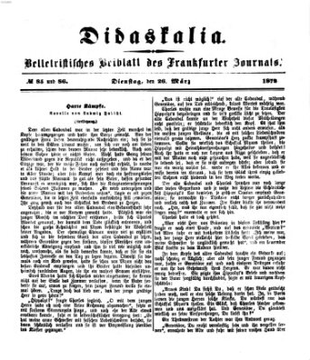 Didaskalia Dienstag 26. März 1872