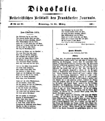 Didaskalia Sonntag 31. März 1872