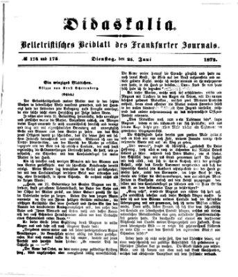 Didaskalia Dienstag 25. Juni 1872