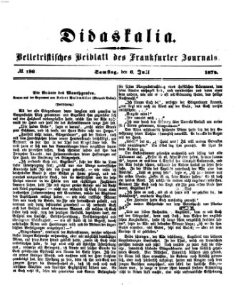 Didaskalia Samstag 6. Juli 1872