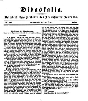 Didaskalia Mittwoch 10. Juli 1872