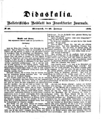 Didaskalia Mittwoch 29. Januar 1873