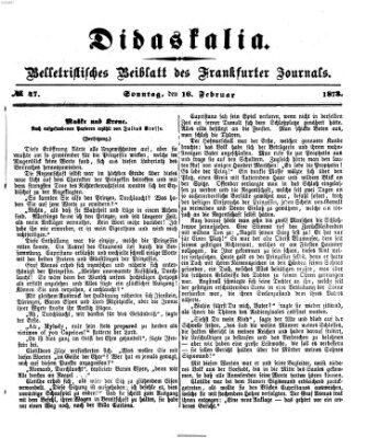 Didaskalia Sonntag 16. Februar 1873