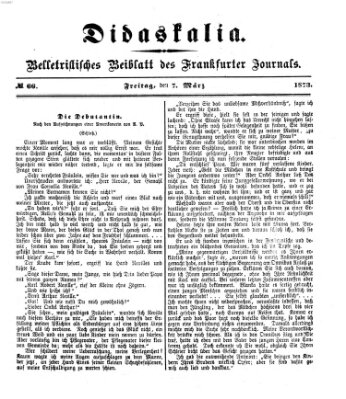 Didaskalia Freitag 7. März 1873