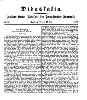 Didaskalia Freitag 28. März 1873