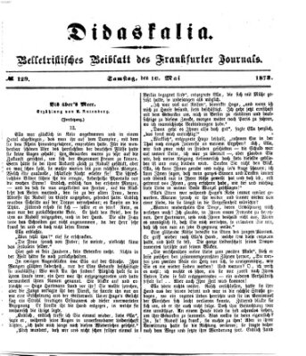 Didaskalia Samstag 10. Mai 1873