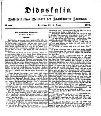 Didaskalia Freitag 13. Juni 1873