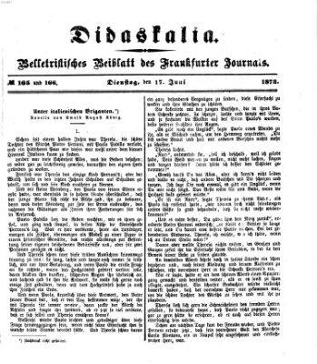 Didaskalia Dienstag 17. Juni 1873