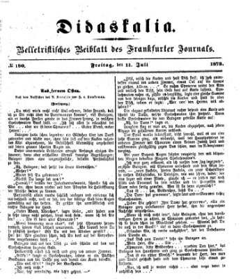 Didaskalia Freitag 11. Juli 1873