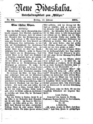 Neue Didaskalia (Pfälzer) Sonntag 12. Februar 1871