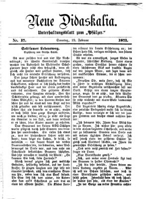 Neue Didaskalia (Pfälzer) Sonntag 19. Februar 1871