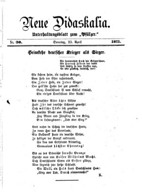 Neue Didaskalia (Pfälzer) Sonntag 23. April 1871