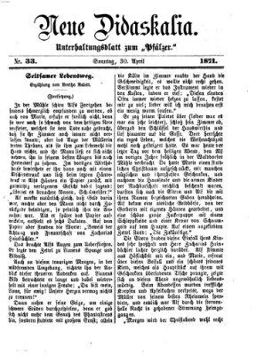 Neue Didaskalia (Pfälzer) Sonntag 30. April 1871