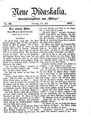 Neue Didaskalia (Pfälzer) Sonntag 30. Juli 1871