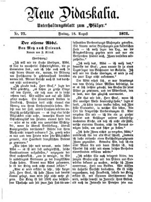 Neue Didaskalia (Pfälzer) Freitag 18. August 1871