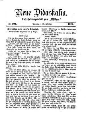 Neue Didaskalia (Pfälzer) Sonntag 15. Oktober 1871