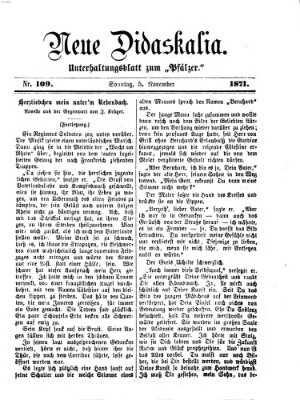 Neue Didaskalia (Pfälzer) Sonntag 5. November 1871