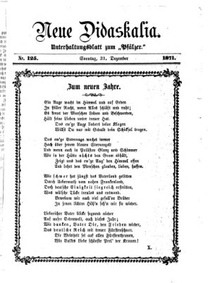 Neue Didaskalia (Pfälzer) Sonntag 31. Dezember 1871