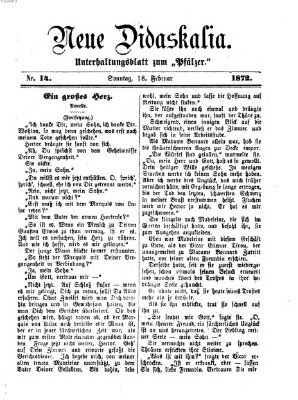 Neue Didaskalia (Pfälzer) Sonntag 18. Februar 1872