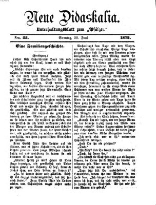 Neue Didaskalia (Pfälzer) Sonntag 30. Juni 1872