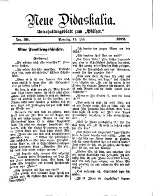 Neue Didaskalia (Pfälzer) Sonntag 14. Juli 1872