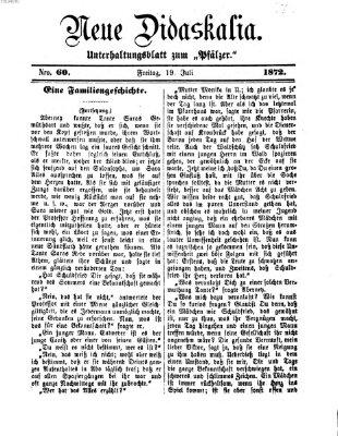 Neue Didaskalia (Pfälzer) Freitag 19. Juli 1872