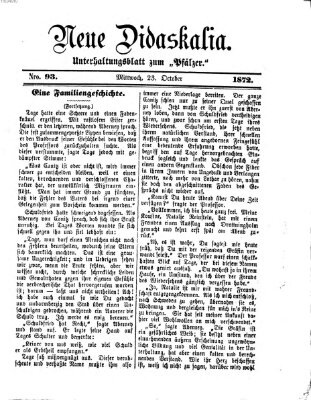 Neue Didaskalia (Pfälzer) Mittwoch 23. Oktober 1872