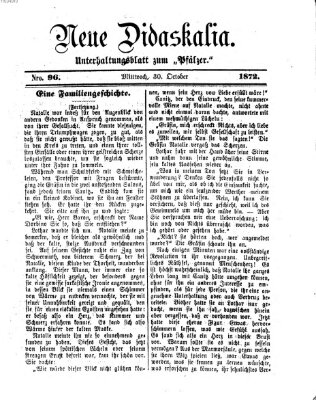 Neue Didaskalia (Pfälzer) Mittwoch 30. Oktober 1872