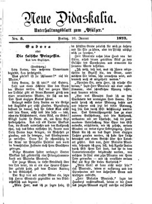 Neue Didaskalia (Pfälzer) Freitag 10. Januar 1873