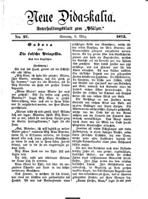 Neue Didaskalia (Pfälzer) Sonntag 9. März 1873