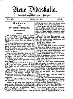 Neue Didaskalia (Pfälzer) Freitag 14. März 1873