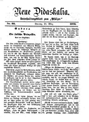 Neue Didaskalia (Pfälzer) Sonntag 23. März 1873