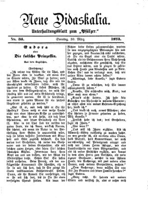 Neue Didaskalia (Pfälzer) Sonntag 30. März 1873