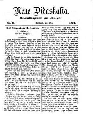 Neue Didaskalia (Pfälzer) Mittwoch 25. Juni 1873