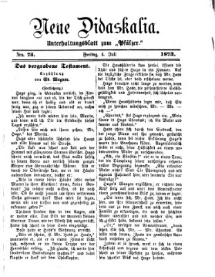 Neue Didaskalia (Pfälzer) Freitag 4. Juli 1873