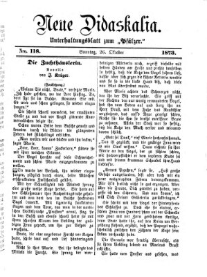 Neue Didaskalia (Pfälzer) Sonntag 26. Oktober 1873