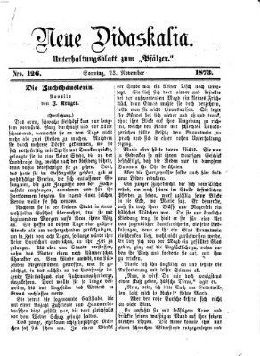 Neue Didaskalia (Pfälzer) Sonntag 23. November 1873