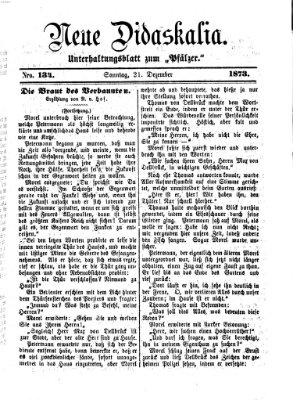 Neue Didaskalia (Pfälzer) Sonntag 21. Dezember 1873