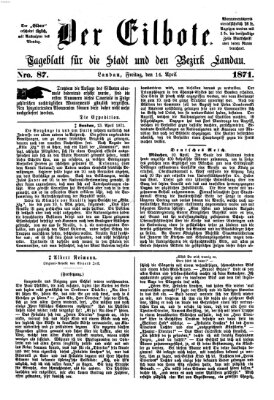 Der Eilbote Freitag 14. April 1871