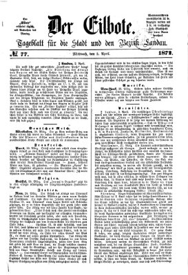 Der Eilbote Mittwoch 3. April 1872