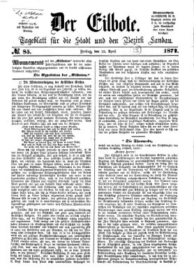 Der Eilbote Freitag 12. April 1872