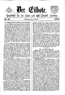 Der Eilbote Mittwoch 24. April 1872