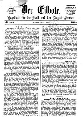 Der Eilbote Mittwoch 5. Juni 1872