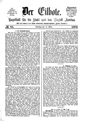 Der Eilbote Dienstag 18. März 1873