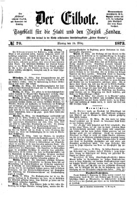Der Eilbote Montag 24. März 1873