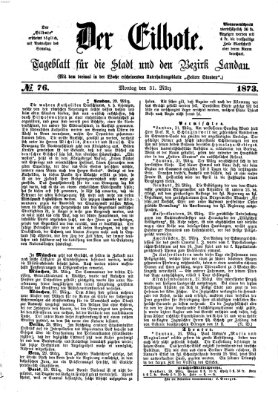 Der Eilbote Montag 31. März 1873