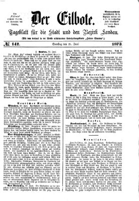 Der Eilbote Samstag 21. Juni 1873