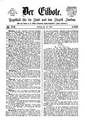 Der Eilbote Freitag 25. Juli 1873