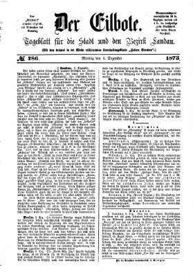 Der Eilbote Montag 8. Dezember 1873