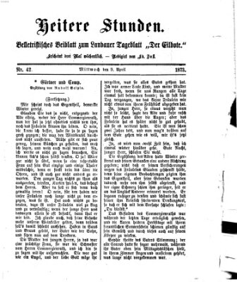 Heitere Stunden (Der Eilbote) Mittwoch 9. April 1873